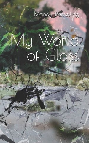 My World of Glass cover